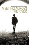 Meeting Across the River
